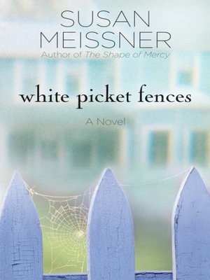 cover image of White Picket Fences